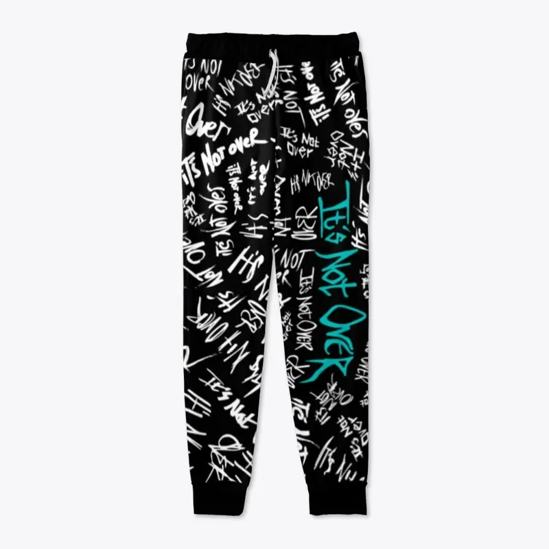 "It's Not Over" Joggers in Black